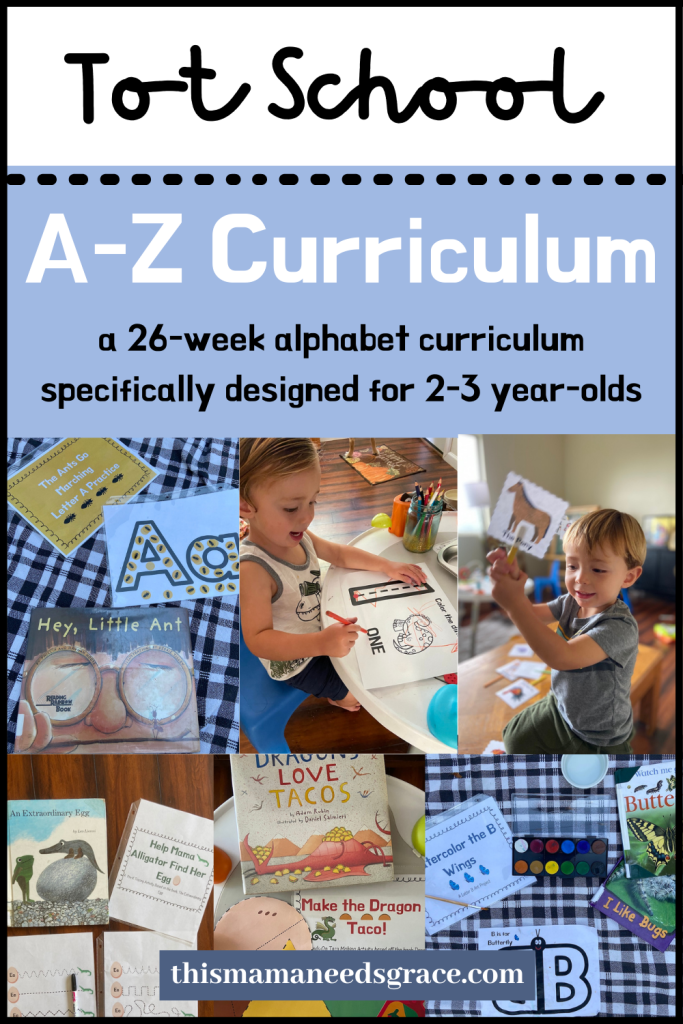 Tot School: A-Z Bundle Curriculum – This Mama Needs Grace